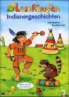 Indianergeschichten - Julia Boehme, Dorothea Tust
