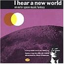 I Hear a New World: An Outer Space Music Fantasy