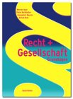 Produkt-Bild: Recht und Gesellschaft (Buchformat) : Grundlagen (A4-Ausgabe)