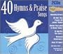 40 Hymns & Praise Songs