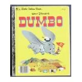 Walt Disney's Dumbo (Little Golden Books)