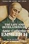 Life of Anne Catherine Emmerich Volume 1