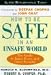 How to Be Safe in an Unsafe World