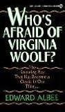 Who's Afraid of Virginia Woolf?