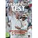 The Greatest Test (Eng v Aus 2005 Edgbaston Test)