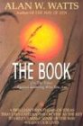 The Book: On the Taboo Against Knowing Who You Are (Vintage)