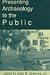 Book Presenting Archaeology to the Public: Digging for Truths