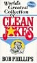 Worlds Greatest Collection of Clean Jokes