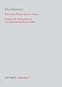 Kein neues Theater mit alter Theorie: Stationen der Dramentheorie von Aristoteles bis Heiner M&uuml;ller. Aisthesis Studienb&uuml;cher, 7