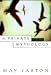 Book A Private Mythology: Poems
