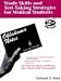 Study Skills and Test-Taking Strategies for Medical Students: Find and Use Your Personal Learning Style (Oklahoma Notes)