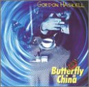 Review Gordon Haskell  / Butterfly in China