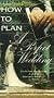 How to Plan a Perfect Wedding [VHS]