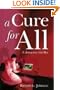 A Cure For All