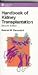 Book Handbook of Kidney Transplantation