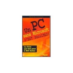 Un PC sans microsoft, c'est possible !