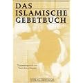Das Islamische Gebetbuch