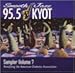 KYOT 95.5: Sampler, Vol. 7