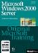 Microsoft Windows 2000 Server. MCSE 70-215