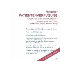 Ratgeber Patientenverf�gung: Vorgedacht oder selbstverfasst?
