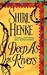 Books : Deep As the Rivers