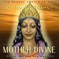 108 Sacred Names of Mother Div