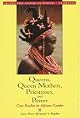 Queens, Queen Mothers, Priestesses and Power: Cases Studies in African Gender (Annals of the New York Academy of Sciences)