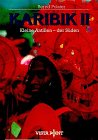 Produkt-Bild: Karibik II. Kleine Antillen, der S&uuml;den