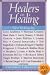 Healers on Healing (New Consciousness Reader)