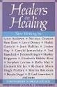 Healers on Healing (New Consciousness Reader)