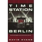 Time Station Berlin