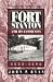 Book Fort Stanton and Its Community