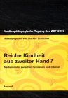 Produkt-Bild: Reiche Kindheit aus zweiter Hand?