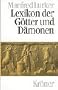Lexikon der Gotter und Damonen: Namen, Funktionen, Symbole-Attribute (Kroners Taschenausgabe) (German Edition)