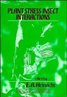 Plant Stress--Insect Interactions