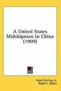 A United States Midshipman In China