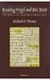 Reading Virgil and His Texts: Studies in Intertextuality