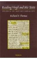 Reading Virgil and His Texts: Studies in Intertextuality
