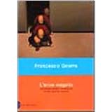 L'eroe negato. Omosessualit� e letteratura nel Novecento italianodi Francesco Gnerre