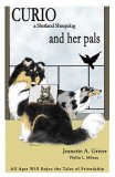 Curio a Shetland Sheepdog and her pals