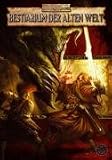 Warhammer Fantasy Rollenspiel - Bestiarium der Alten Welt - T. S. Luikart, Ian Sturrock