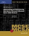 70-299 MCSE Guide to Implementing and Administering Security in a Microsoft Windows Server 2003 Network