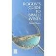 Rogov's Guide to Israeli Wines, 2008