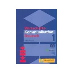 Wirtschaftskommunikation Deutsch, Bd.1, Lehrbuch