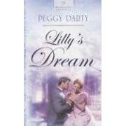 Lilly's Dream (Heartsong Presents #587)