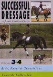 Successful Dressage with Jennie Loriston- Clarke Volumes 3 & 4