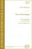Lux Aurumque (Light of Gold) SSAATTBB a cappella