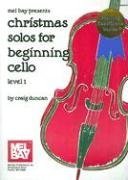 Mel Bay Christmas Solos for Beginning Cello