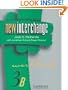 New Interchange Workbook 3B: English for International Communication (New Interchange English for International Communication)