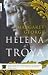 Helena de Troya (Roca Editorial Historica) (Spanish Edition)